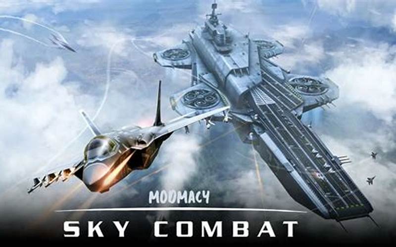 Aplikasi Sky Combat Mod Apk: Pertarungan Di Udara Yang Seru