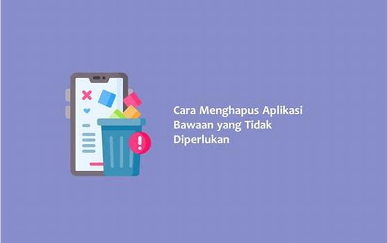 Aplikasi Tidak Diperlukan