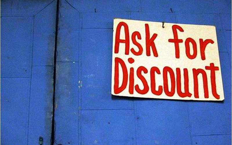 Ask About Discounts