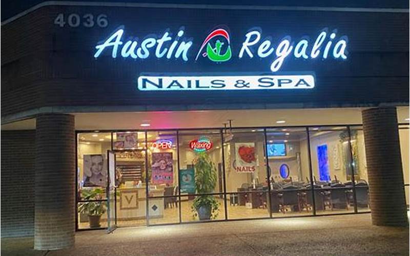 Austin Regalia Nails & Spa: A Luxurious Destination for Relaxation and Beauty