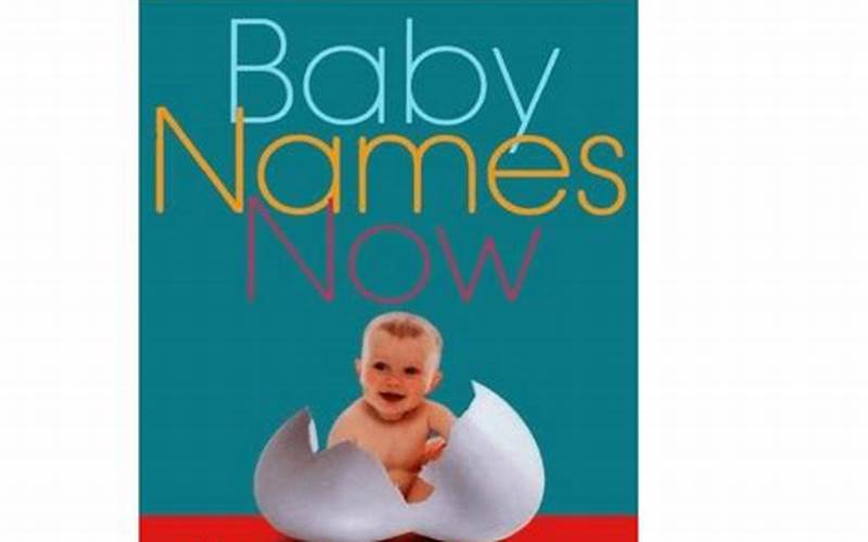 Baby Name Books: The Ultimate Guide To Choosing The Perfect Name For Your Bundle Of Joy