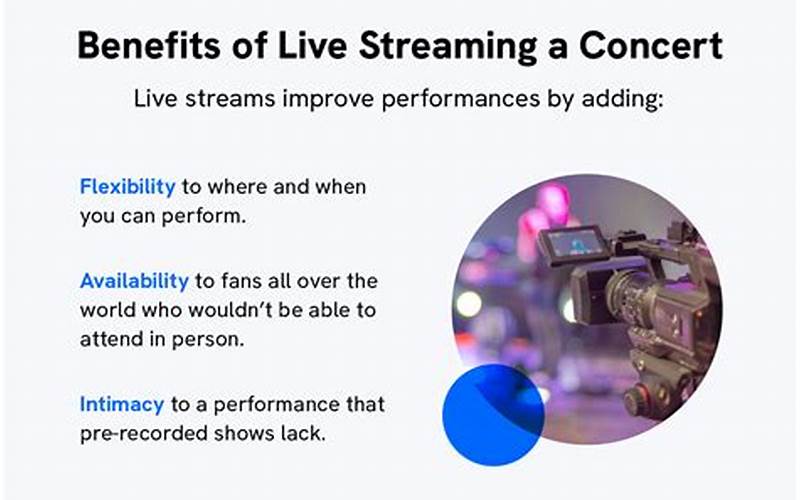 Benefits Of Live Stream Concerts