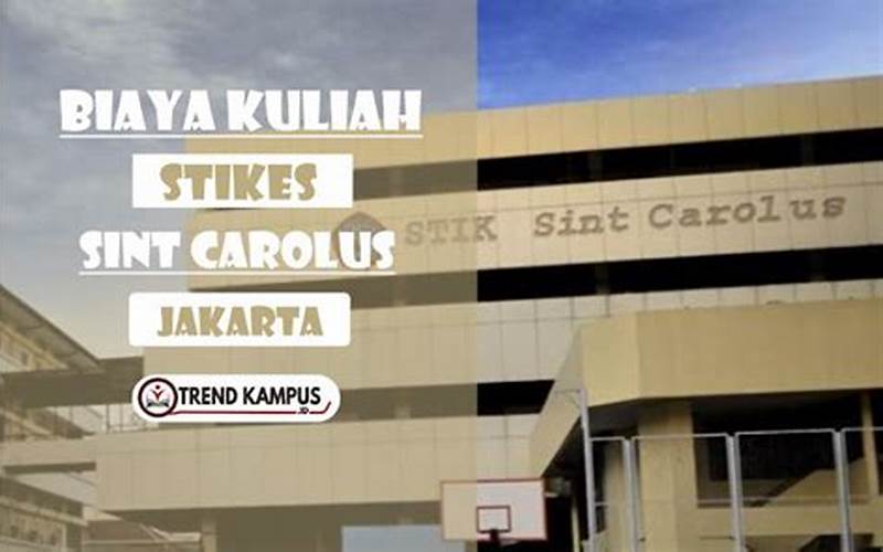 Biaya Kuliah Reguler Stikes Sint Carolus Jakarta