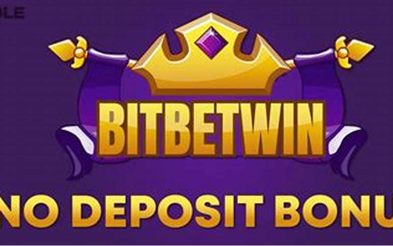 Bitbetwin No Deposit Bonus Code: A Guide to Free Betting