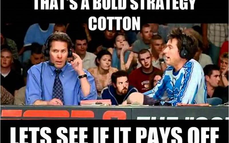 Bold Move Cotton Meme: The Viral Video That Took the Internet by Storm