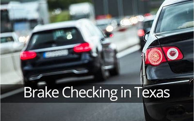 Is Brake Checking Illegal in Texas?