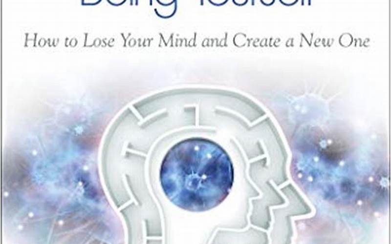 Breaking the Habit of Being Yourself PDF: Understanding the Power of Your Mind