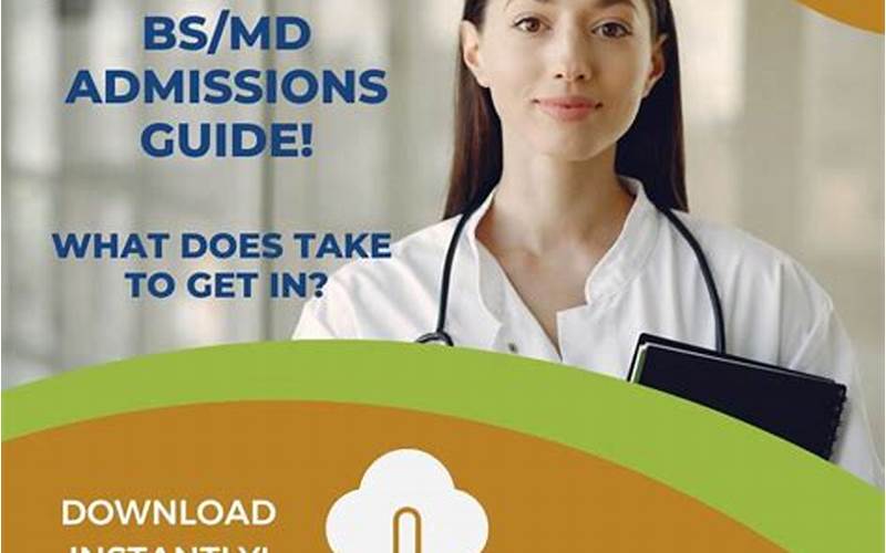 Bsmd Admissions Tips