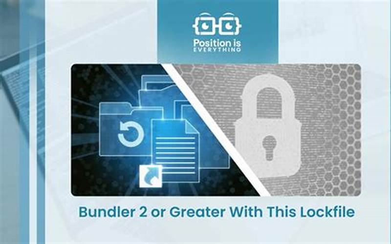 You Must Use Bundler 2 or Greater with This Lockfile