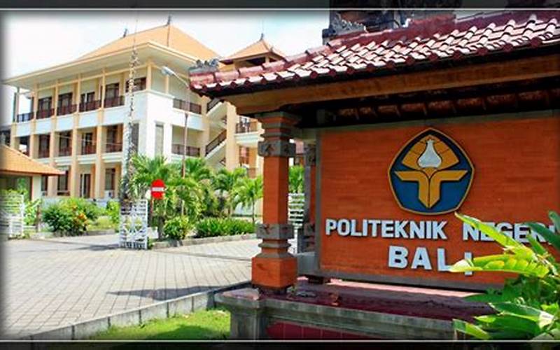 Cara Mendaftar Kuliah Di Politeknik Negeri Bali