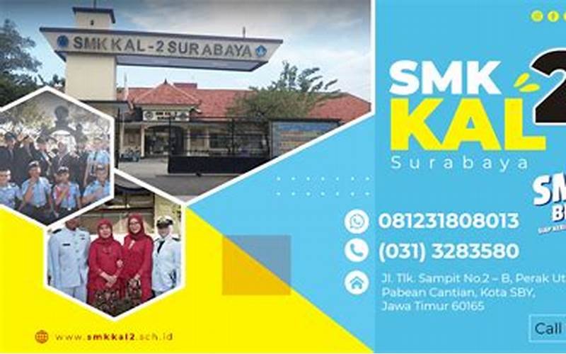 Cara Mendaftar Smk Kal 2 Surabaya