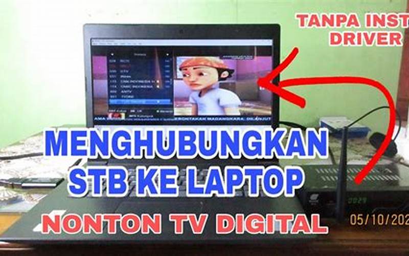 Cara Menghubungkan Digital Tv Ke Laptop
