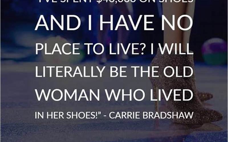 Carrie Bradshaw Quote