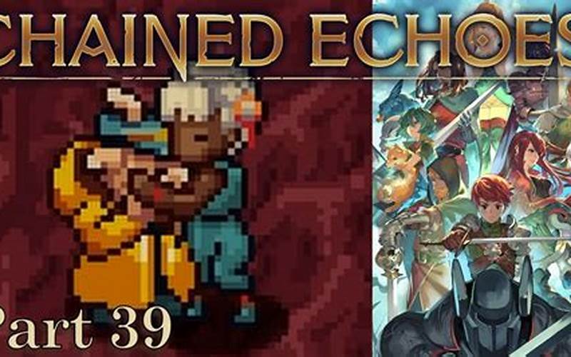 Chained Echoes Clan Members: An Overview