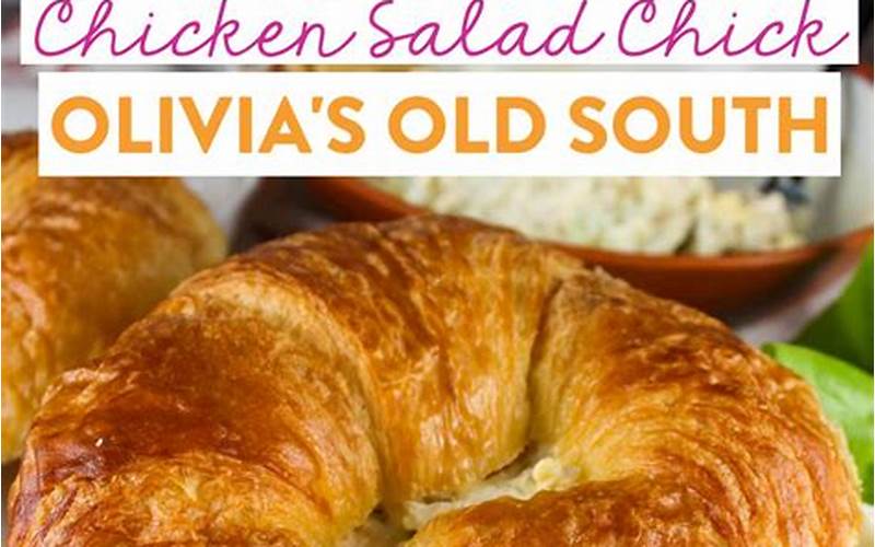 Chicken Salad Chick Olivia’s Old South Chicken Salad