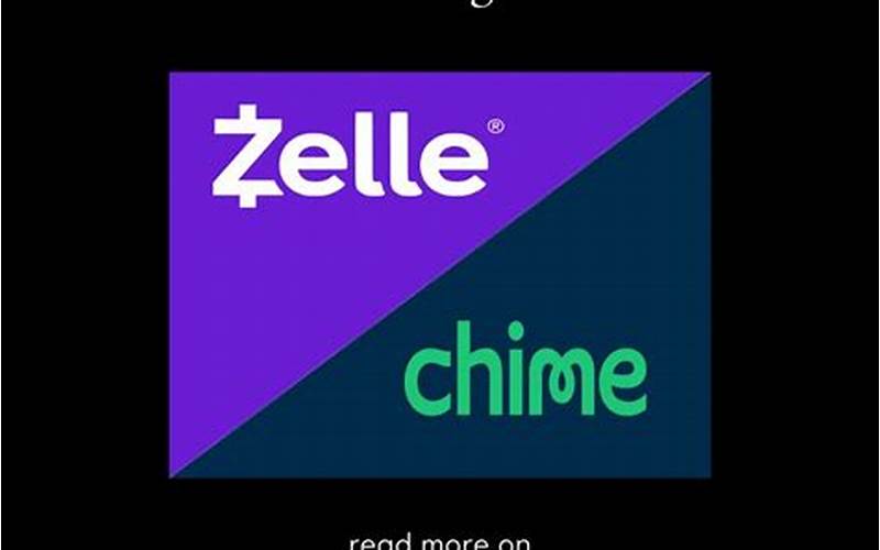 Chime Not Working with Zelle