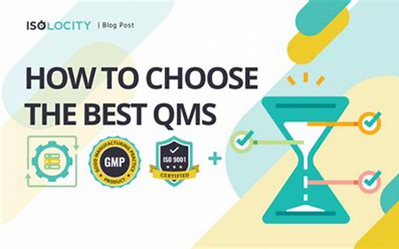 Choosing Qms Software