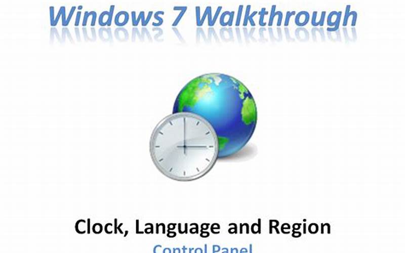 Clock, Language, And Region