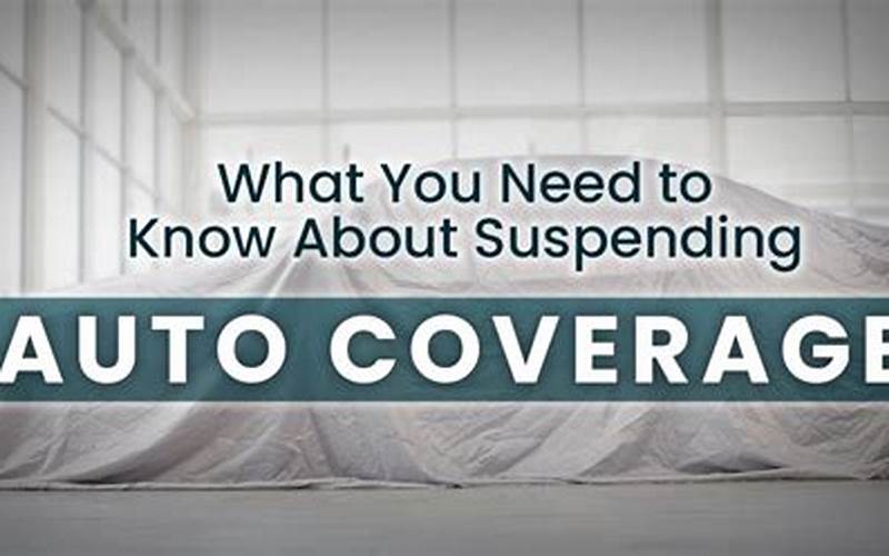 Consequences Of Suspending Car Insurance