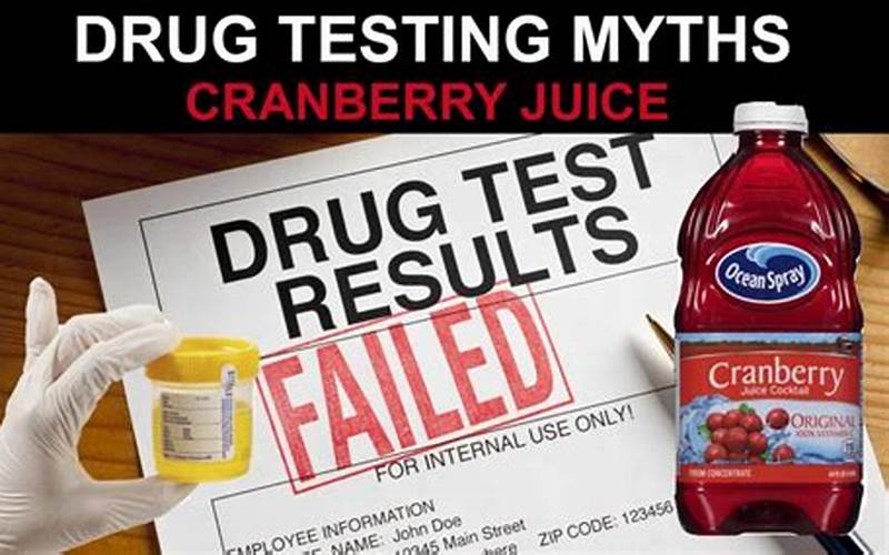 Cranberry Juice to Pass Drug Test