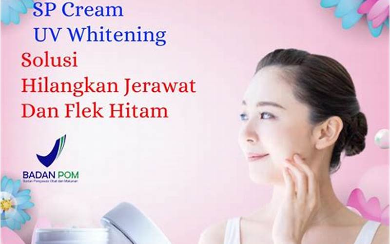 Cream Wardah Penghilang Bekas Jerawat, Solusi Tepat Untuk Kulit Lebih Halus Dan Sehat