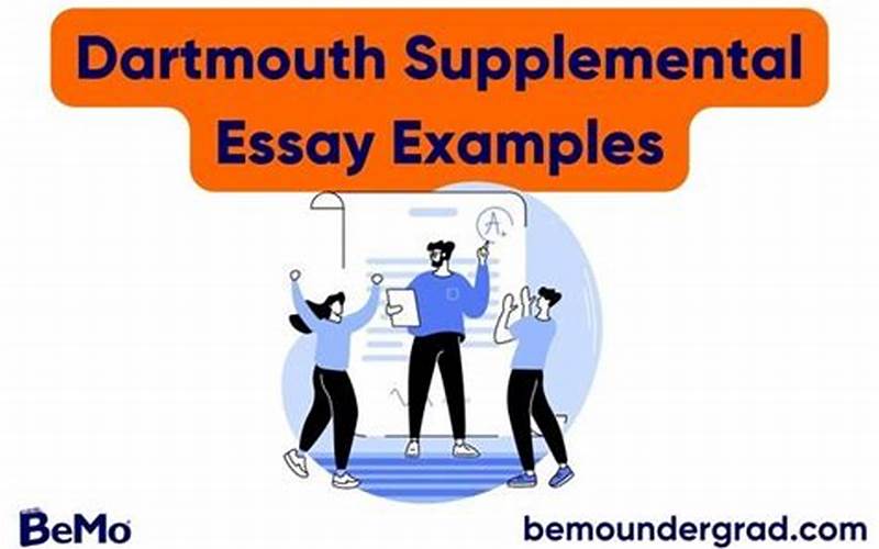 Dartmouth Supplemental Essays Examples: Tips and Tricks