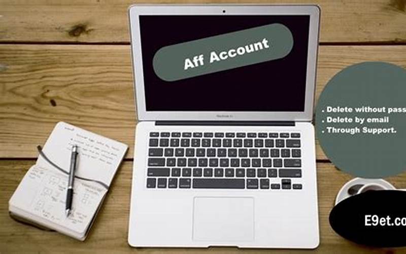 How to Delete Aff Account