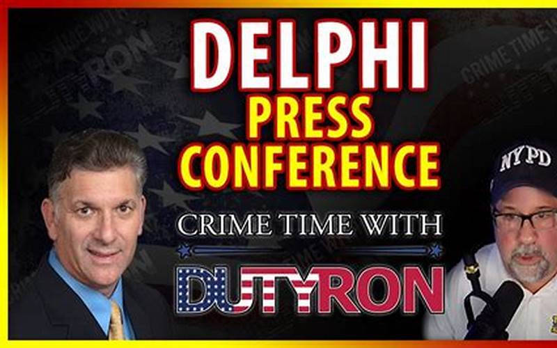 Delphi Press Conference Monday: Key Takeaways From the Event