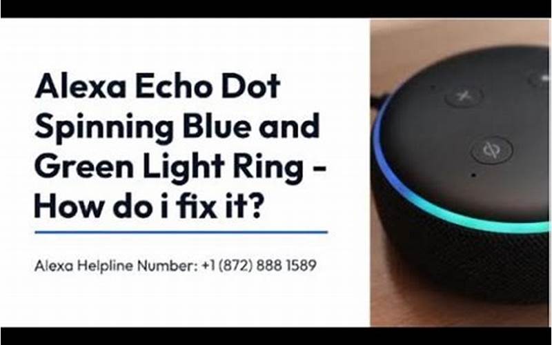 Echo Dot Spinning Blue Light: Causes and Solutions