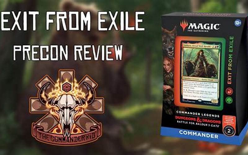 Exit from Exile Precon: A Comprehensive Guide