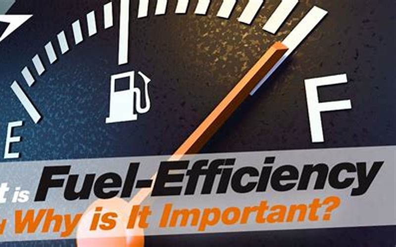 Factors That Affect Fuel Efficiency