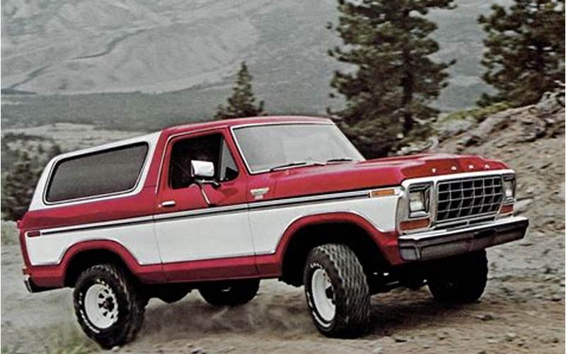 Features Of The 1978 To 1979 Ford Bronco