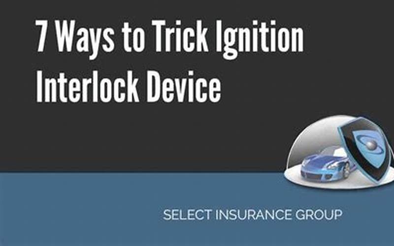 Finding Car Insurance With Interlock