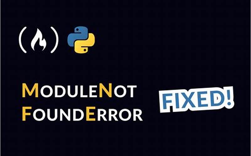 Fix Python Module Not Found