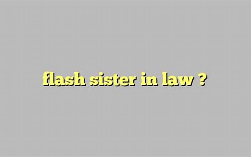 Flash Sister In Law Challenge