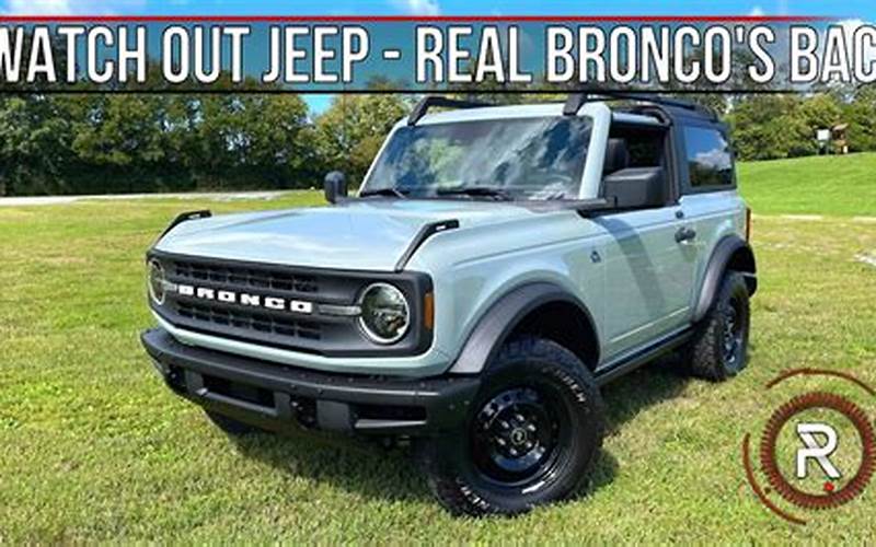 Ford Bronco Desirable