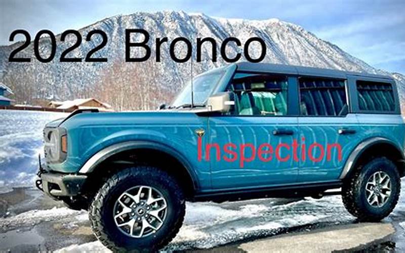 Ford Bronco Inspection