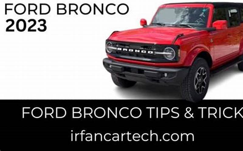 Ford Bronco Tips