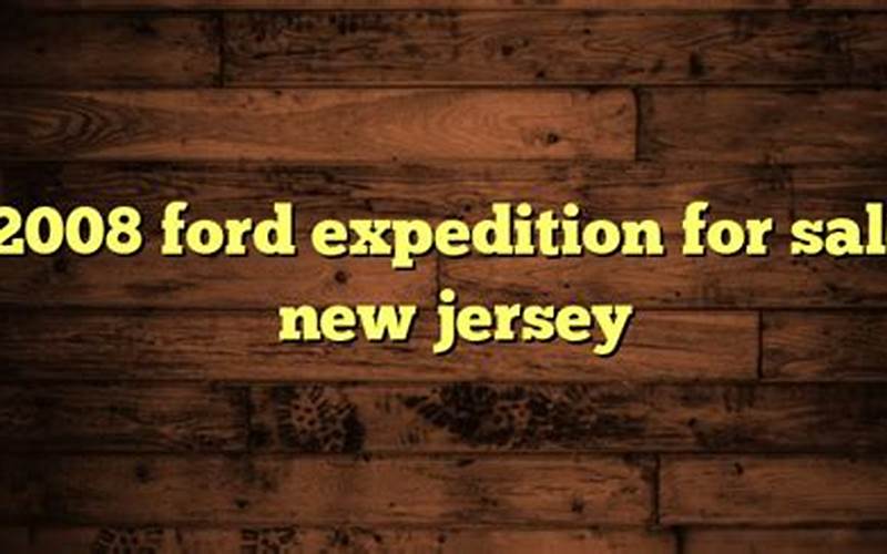 Ford Expedition For Sale In New Jersey