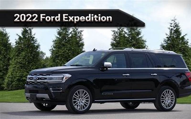 Ford Expedition Max Platinum 2022 Pricing