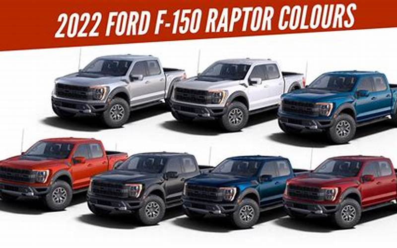 Ford F150 Raptor Color