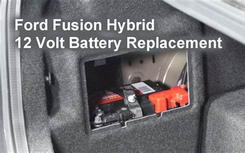 Ford Fusion Energi Battery Replacement Diy