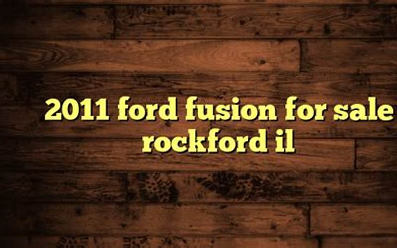 Ford Fusion For Sale In Rockford Il