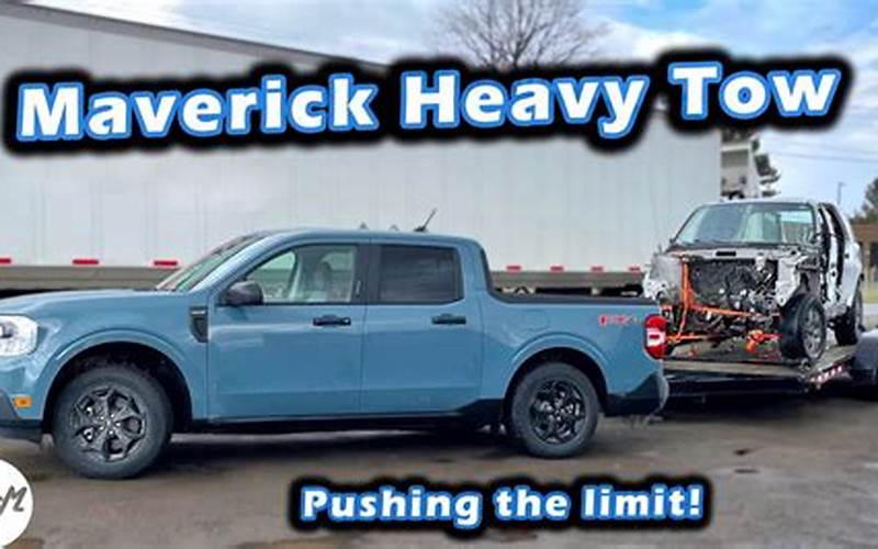 Ford Maverick Towing Capacity