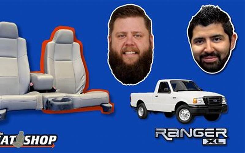 Ford Ranger Driver Seat Installation