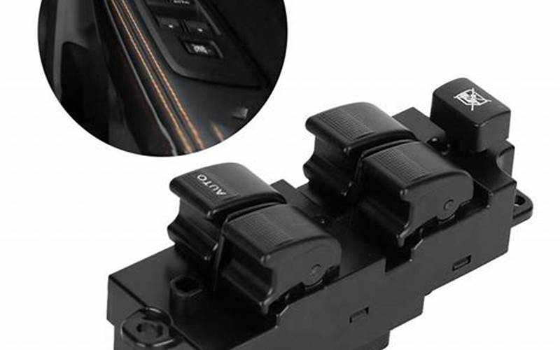 Ford Ranger Power Window Switch Considerations