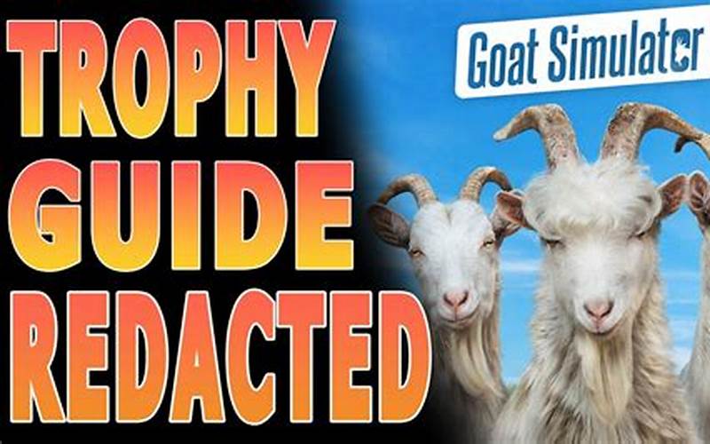 Goat Simulator 3 Redacted: The Ultimate Guide