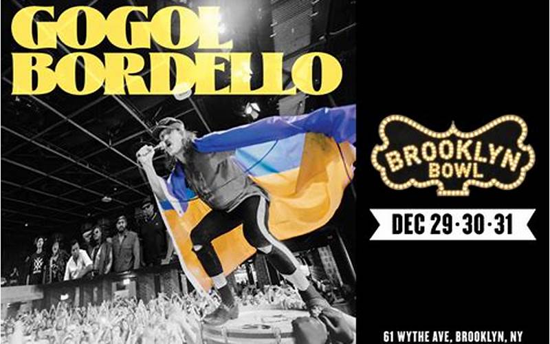 Gogol Bordello Brooklyn Bowl: A Night to Remember