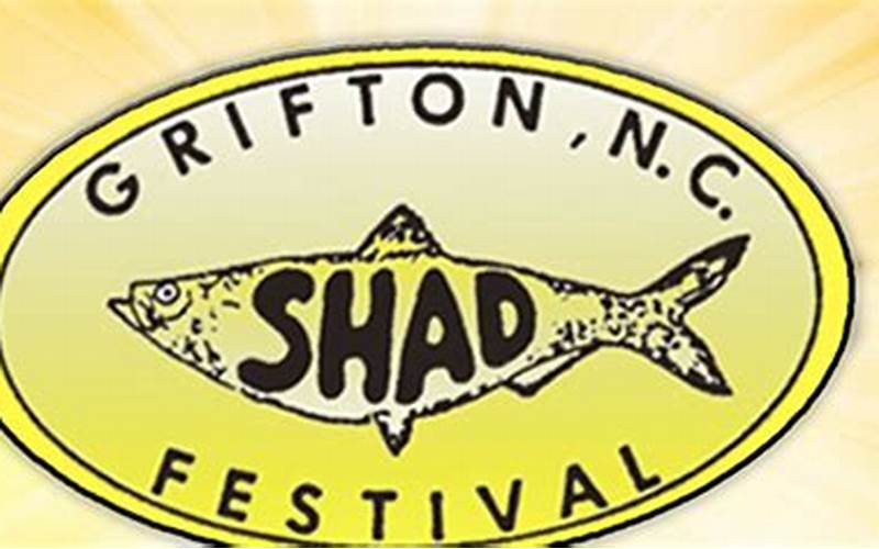 Grifton Shad Festival 2022: A Celebration of Tradition and Community