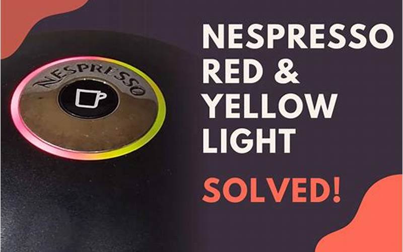 Half Red Half Yellow Light Nespresso Pod